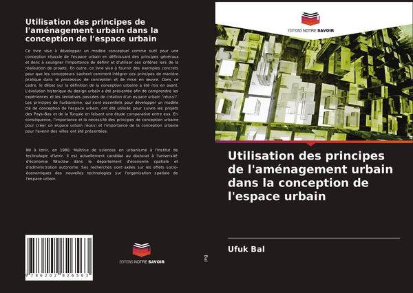 Produktbild: Utilisation des principes de l'am&eacute;nagement urbain dans la conception de l'espace urbain