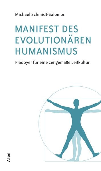 Produktbild: Manifest des evolution&auml;ren Humanismus