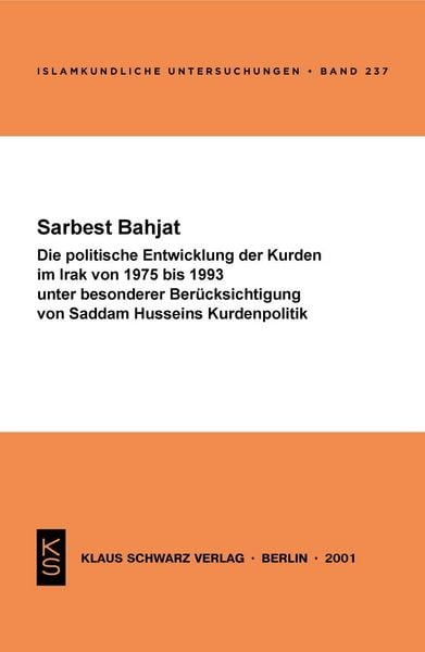 Produktbild: Die politische Entwicklung der Kurden im Irak von 1975 bis 1993 unter besonderer Ber&uuml;cksichtigung von Saddam Husseins Kurdenpolitik