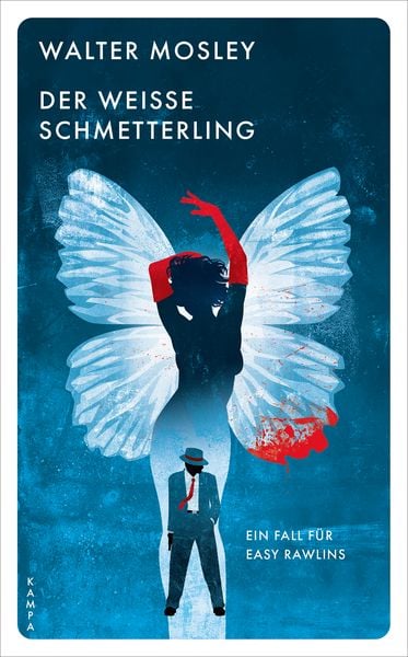 Der weisse Schmetterling, Taschenbuch von Walter Mosley, Kampa Verlag, 9783311155119