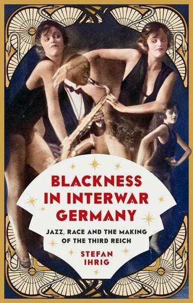 Produktbild: Blackness in Interwar Germany