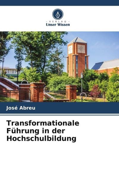 Produktbild: Transformationale F&uuml;hrung in der Hochschulbildung