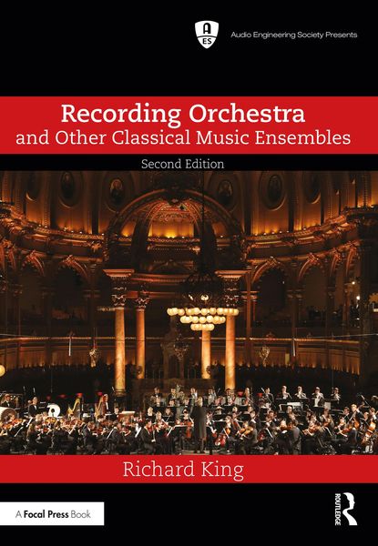 Produktbild: Recording Orchestra and Other Classical Music Ensembles
