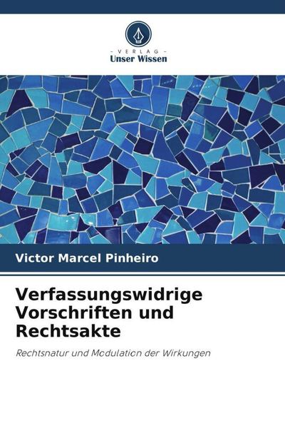 Produktbild: Verfassungswidrige Vorschriften und Rechtsakte