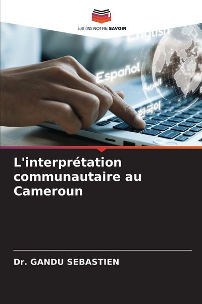Produktbild: L'interpr&eacute;tation communautaire au Cameroun