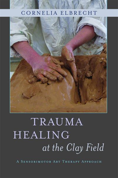 Produktbild: Trauma Healing at the Clay Field