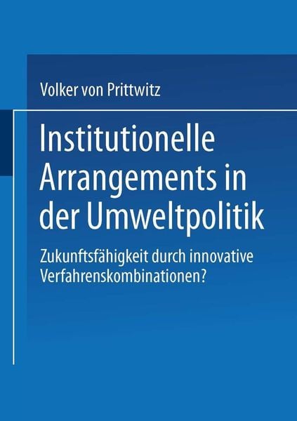 Produktbild: Institutionelle Arrangements in der Umweltpolitik