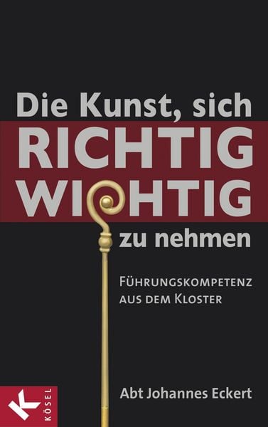 Produktbild: Die Kunst, sich richtig wichtig zu nehmen