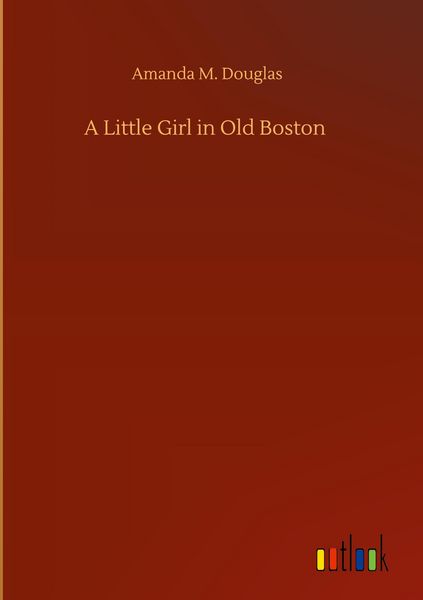 Produktbild: A Little Girl in Old Boston