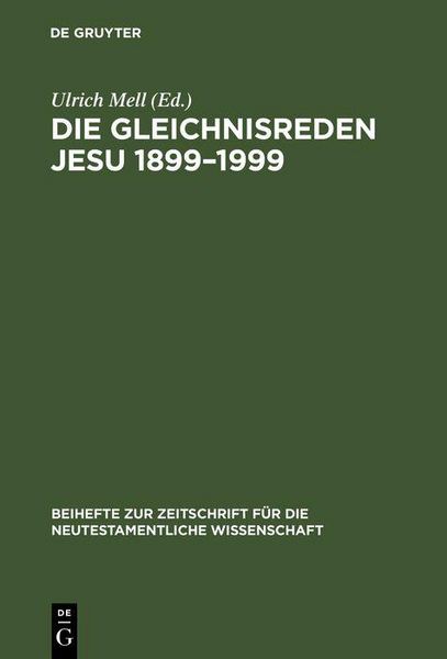 Produktbild: Die Gleichnisreden Jesu 1899-1999
