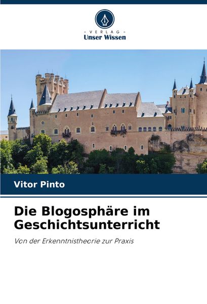 Produktbild: Die Blogosph&auml;re im Geschichtsunterricht