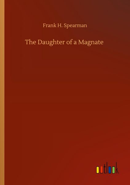 Produktbild: The Daughter of a Magnate