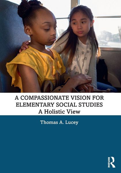 Produktbild: A Compassionate Vision for Elementary Social Studies