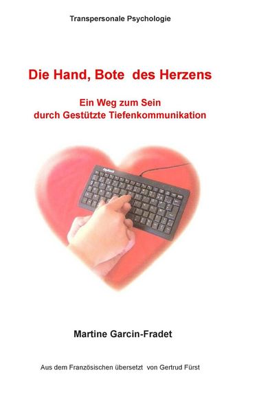 Produktbild: Die Hand, Bote des Herzens