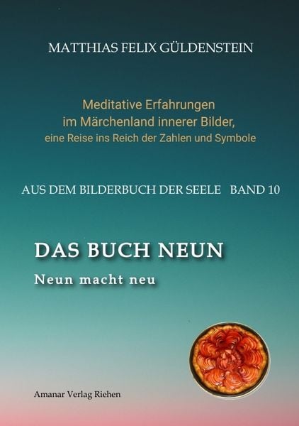 DAS BUCH NEUN; Der Mond als Begleiter; Gebären und Backen; Aus dem Wasser fischen; Die oder der alte Weise auf dem Berg;, Taschenbuch von Matthias