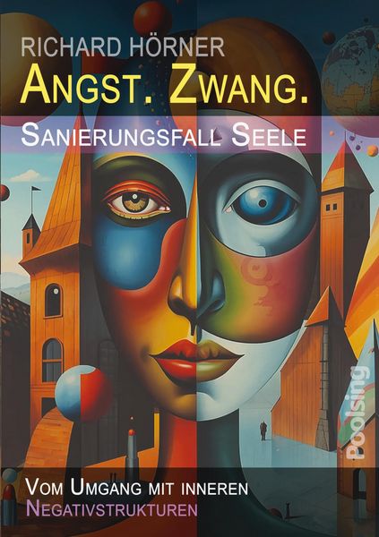 Produktbild: Angst. Zwang. Sanierungsfall Seele.