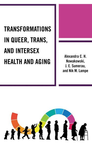 Produktbild: Transformations in Queer, Trans, and Intersex Health and Aging