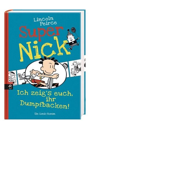 Produktbild: Ich zeig's euch, ihr Dumpfbacken! / Super Nick Band 6
