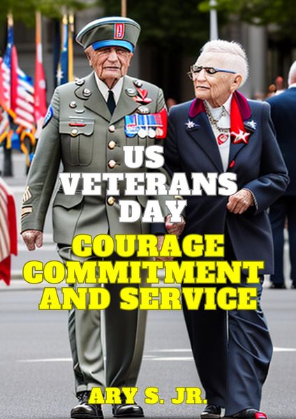 Produktbild: US Veterans Day: Courage Commitment and Service