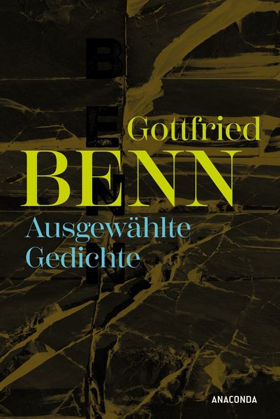Produktbild: Gottfried Benn. Ausgew&auml;hlte Gedichte