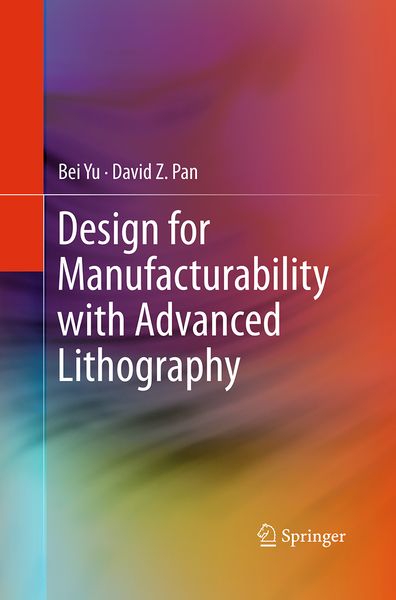 Produktbild: Design for Manufacturability with Advanced Lithography