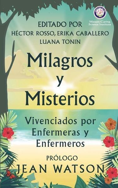 Produktbild: Milagros y Misterios Vivenciados por Enfermeras y Enfermeros