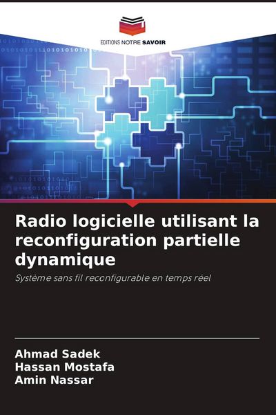 Produktbild: Radio logicielle utilisant la reconfiguration partielle dynamique