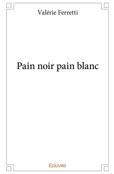 Produktbild: Pain noir pain blanc