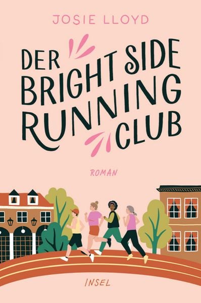 Der Bright-Side-Running-Club, Taschenbuch von Josie Lloyd, Insel, 978-3-458-68443-5
