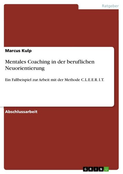 Produktbild: Mentales Coaching in der beruflichen Neuorientierung