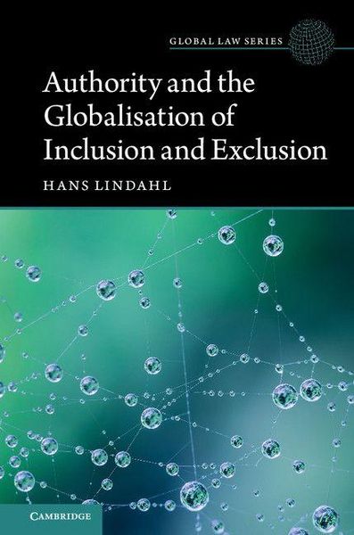 Produktbild: Authority and the Globalisation of Inclusion and Exclusion