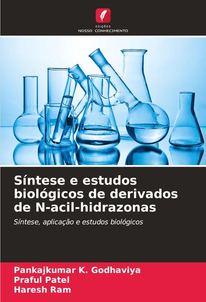 Produktbild: S&iacute;ntese e estudos biol&oacute;gicos de derivados de N-acil-hidrazonas