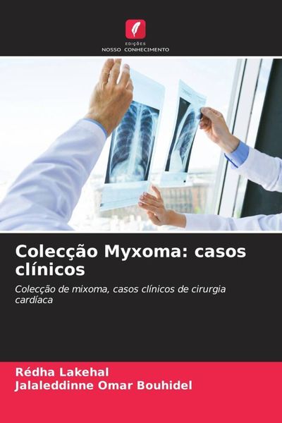 Produktbild: Colec&ccedil;&atilde;o Myxoma: casos cl&iacute;nicos
