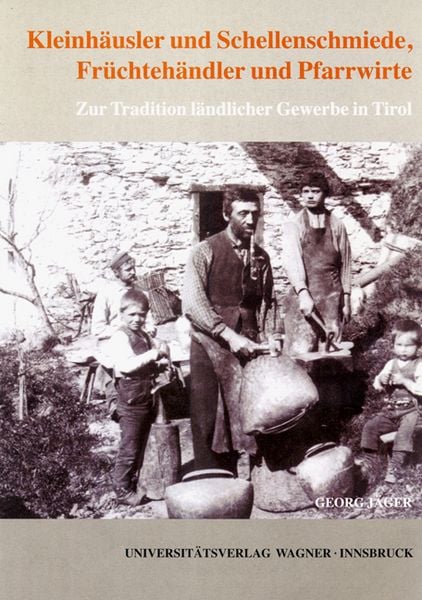 Produktbild: Kleinh&auml;usler und Schellenschmiede, Fr&uuml;chteh&auml;ndler und Pfarrwirte