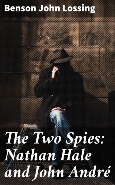 Produktbild: The Two Spies: Nathan Hale and John Andr&eacute;