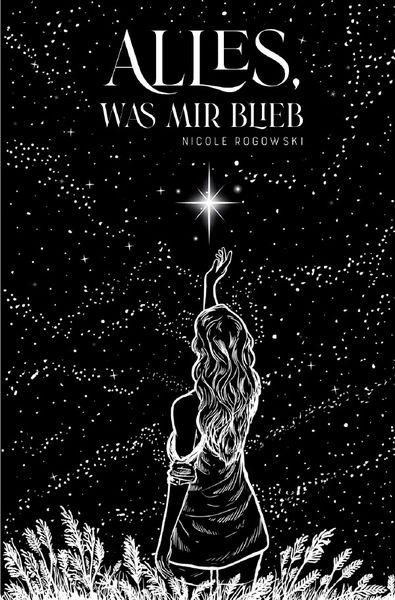 Alles, was mir blieb, Taschenbuch von Nicole Rogowski, Epubli, 9783818731137