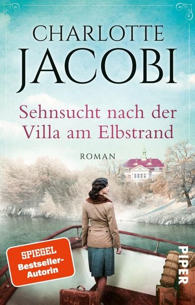 Sehnsucht nach der Villa am Elbstrand, Taschenbuch von Charlotte Jacobi, Piper Taschenbuch, 9783492314893