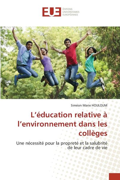 Produktbild: L'&eacute;ducation relative &agrave; l'environnement dans les coll&egrave;ges