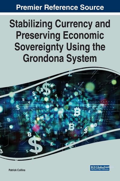 Produktbild: Stabilizing Currency and Preserving Economic Sovereignty Using the Grondona System