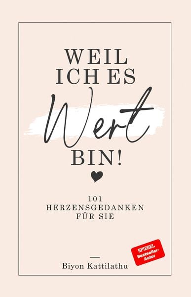 Produktbild: Weil ich es wert bin!