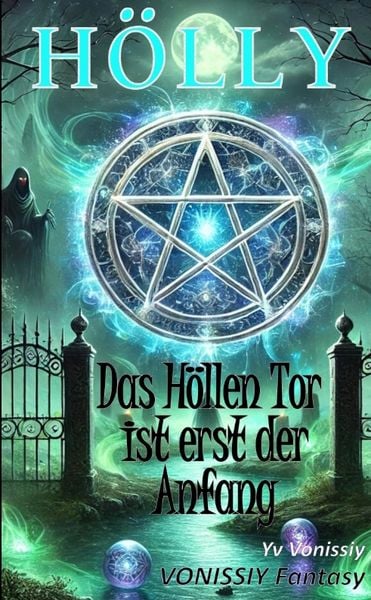Produktbild: H&ouml;lly - Das H&ouml;llen Tor ist erst der Anfang