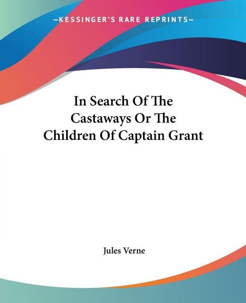 Produktbild: In Search Of The Castaways Or The Children Of Captain Grant