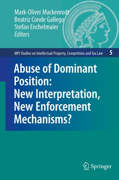 Produktbild: Abuse of Dominant Position: New Interpretation, New Enforcement Mechanisms?