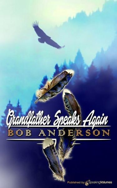 Produktbild: Grandfather Speaks Again