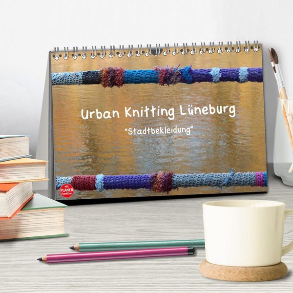 Produktbild: Urban Knitting L&uuml;neburg (Tischkalender 2026 DIN A5 quer), CALVENDO Monatskalender