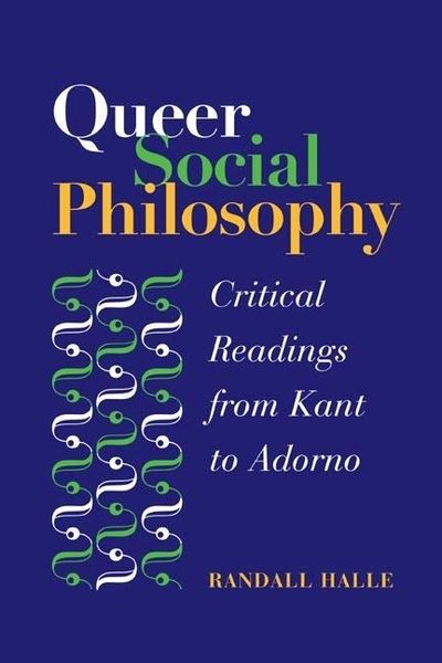 Produktbild: Halle, R: Queer Social Philosophy
