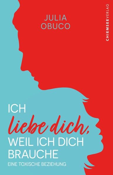 Ich liebe dich, weil ich dich brauche, Taschenbuch von Julia Obuco, Feiyr, 9783988659811
