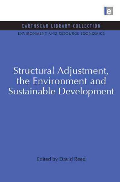 Produktbild: Reed, D: Structural Adjustment, the Environment and Sustaina
