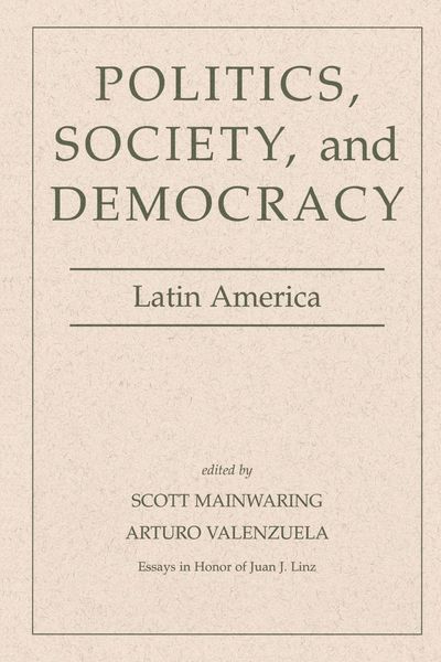 Produktbild: Politics, Society, And Democracy Latin America