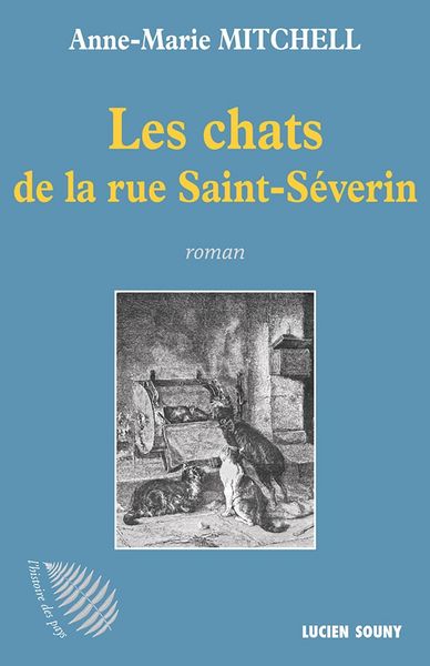 Produktbild: Les Chats de la rue Saint-S&eacute;verin
